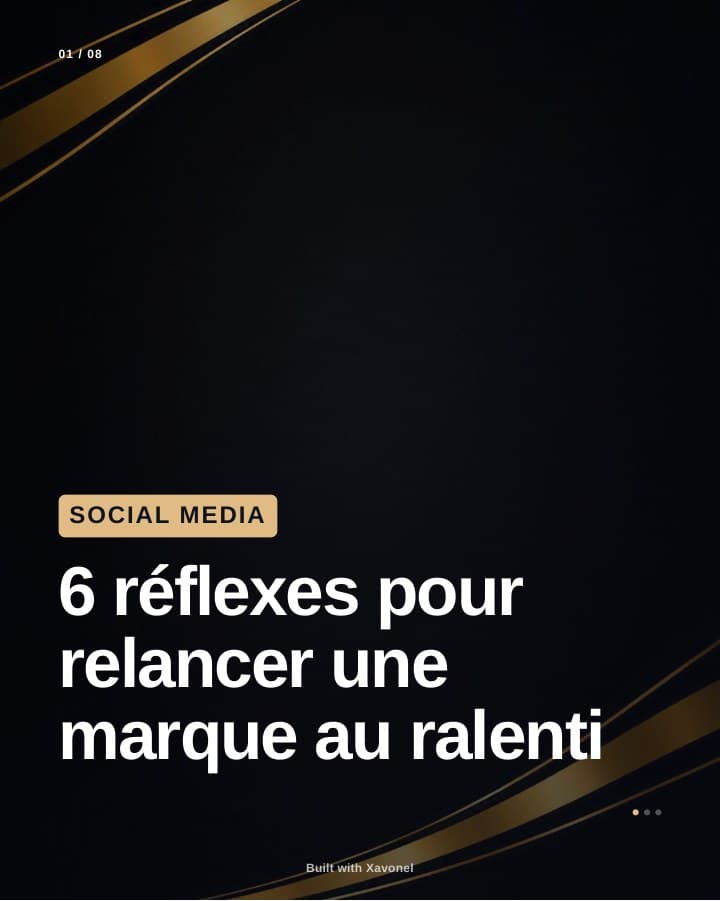 6 réflexes pour relancer une marque au ralenti — original page 1